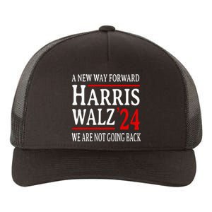 We Are Not Going Back Pro Kamala Harris Harris Walz 2024 Yupoong Adult 5-Panel Trucker Hat