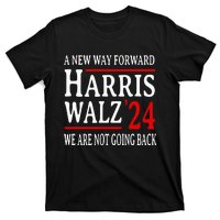 We Are Not Going Back Pro Kamala Harris Harris Walz 2024 T-Shirt