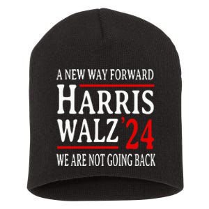 We Are Not Going Back Pro Kamala Harris Harris Walz 2024 Short Acrylic Beanie