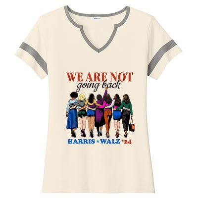 We Are Not Going Back Kamala Harris Waltz 24 Madam President Ladies Halftime Notch Neck Tee