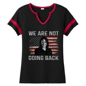 We Are Not Going Back Ladies Halftime Notch Neck Tee