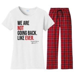 We Are Not Going Back Like Ever Kamala Harris 2024 Women's Flannel Pajama Set