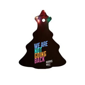 We Are Not Going Back Harris Waltz 2024 Ceramic Tree Ornament