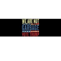 We Are Not Garbage Vote Trump For President 2024 Trump Vance Bumper Sticker