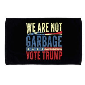 We Are Not Garbage Vote Trump For President 2024 Trump Vance Microfiber Hand Towel