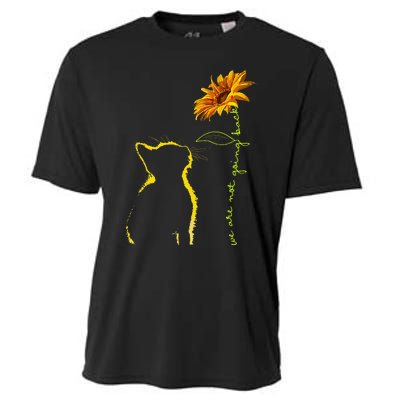 We Are Not Going Back Cat Sunflower Design Gift Cooling Performance Crew T-Shirt