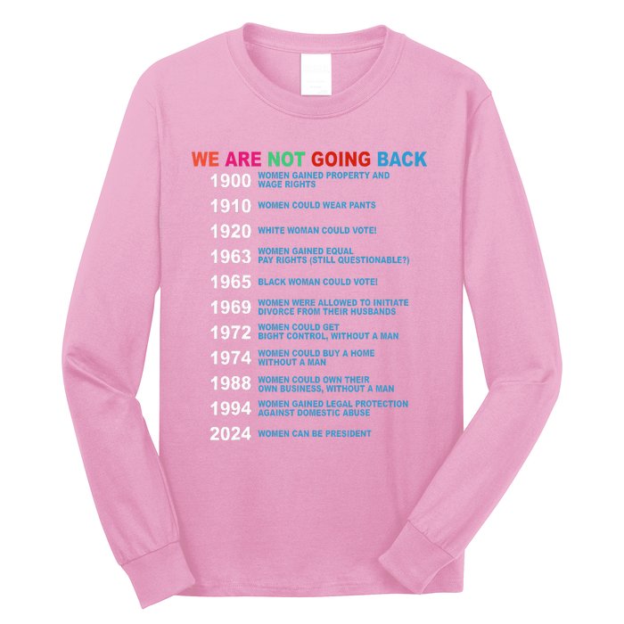 We Are Not Going Back Voting Rights Vote Long Sleeve Shirt