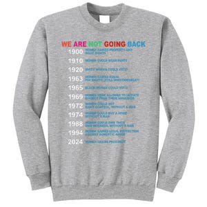 We Are Not Going Back Voting Rights Vote Sweatshirt