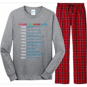 We Are Not Going Back Voting Rights Vote Long Sleeve Pajama Set