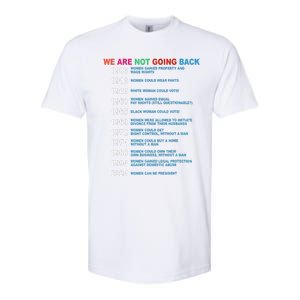 We Are Not Going Back Voting Rights Vote Softstyle CVC T-Shirt