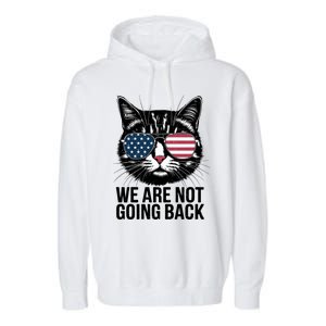 We Are Not Going Back Election Day Themed Artwork Garment-Dyed Fleece Hoodie