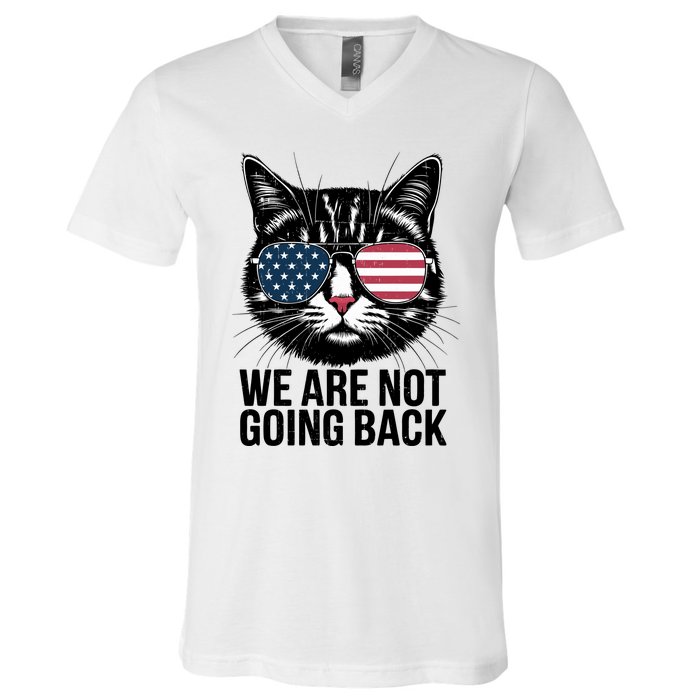 We Are Not Going Back Election Day Themed Artwork V-Neck T-Shirt