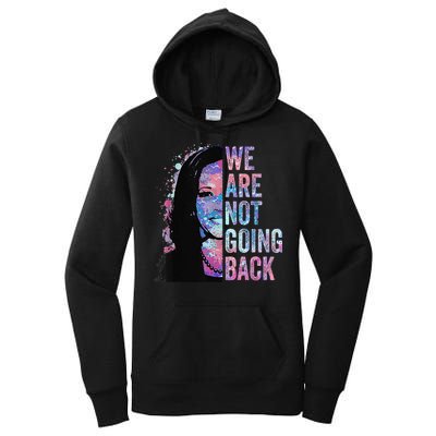 We Are Not Going Back Vintage 2024 Women's Pullover Hoodie