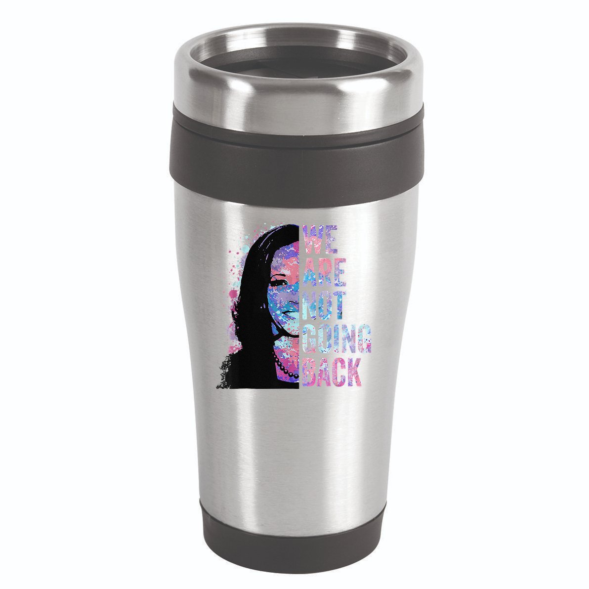 We Are Not Going Back Vintage 2024 16oz Travel Tumbler
