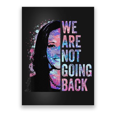 We Are Not Going Back Vintage 2024 Poster