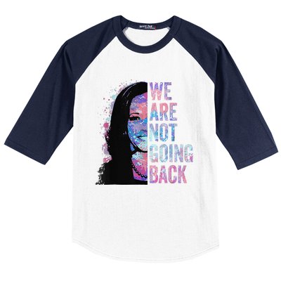 We Are Not Going Back Vintage 2024 Baseball Sleeve Shirt