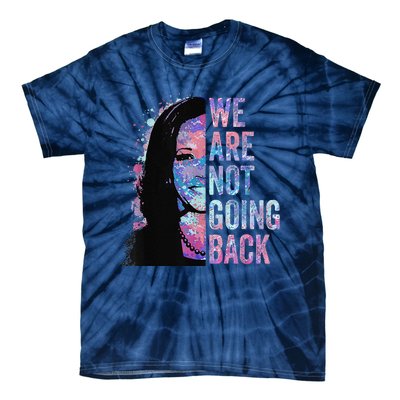 We Are Not Going Back Vintage 2024 Tie-Dye T-Shirt