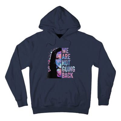 We Are Not Going Back Vintage 2024 Tall Hoodie