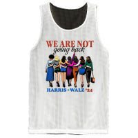 We Are Not Going Back Kamala Harris Waltz 24 Madam President Mesh Reversible Basketball Jersey Tank