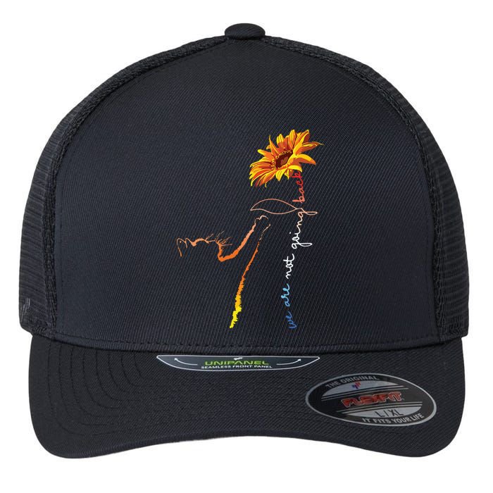 We Are Not Going Back Cute Cat Sunflower Kamala Flexfit Unipanel Trucker Cap