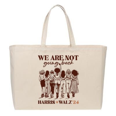 We Are Not Going Back Vote Harris Democratic Election 2024 Cotton Canvas Jumbo Tote