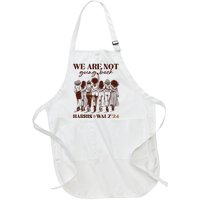 We Are Not Going Back Vote Harris Democratic Election 2024 Full-Length Apron With Pockets