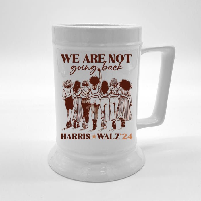 We Are Not Going Back Vote Harris Democratic Election 2024 Beer Stein