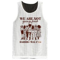 We Are Not Going Back Vote Harris Democratic Election 2024 Mesh Reversible Basketball Jersey Tank