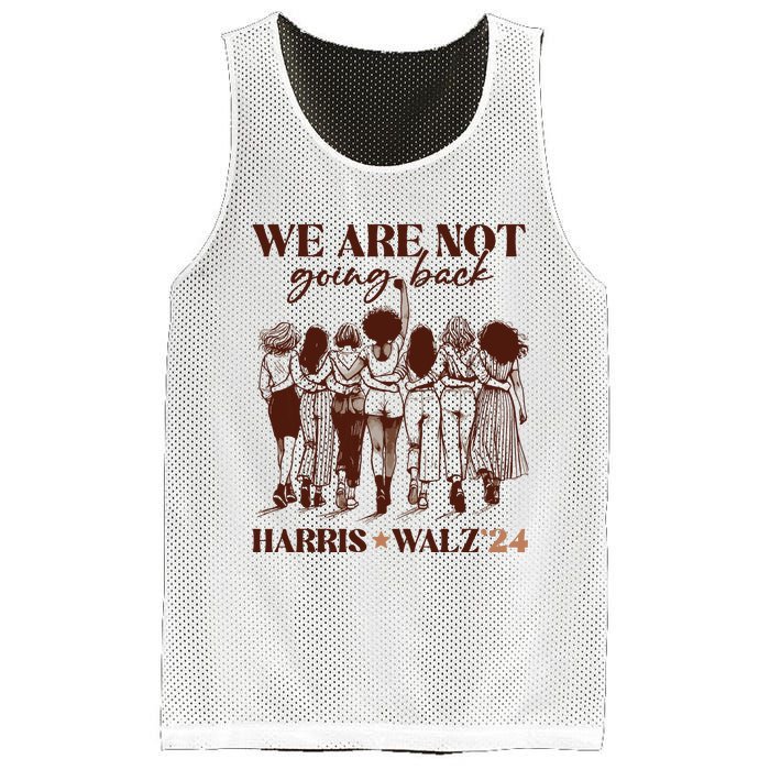 We Are Not Going Back Vote Harris Democratic Election 2024 Mesh Reversible Basketball Jersey Tank