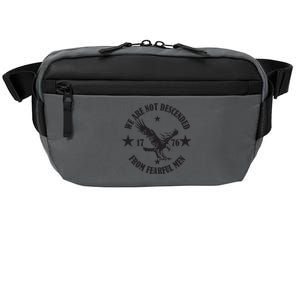 We Are Not Descended From Fearful Men Since 1776 Eagle Lovers Crossbody Pack