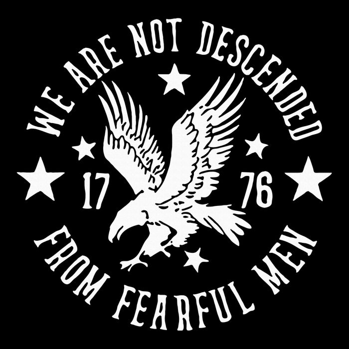 We Are Not Descended From Fearful 1776 Drawstring Bag