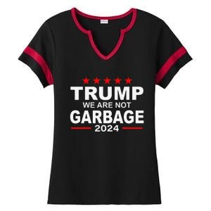 We Are Not Garbage Vote Trump 2024 Funny Quote Biden Ladies Halftime Notch Neck Tee