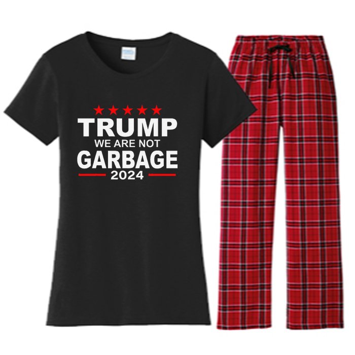 We Are Not Garbage Vote Trump 2024 Funny Quote Biden Women's Flannel Pajama Set