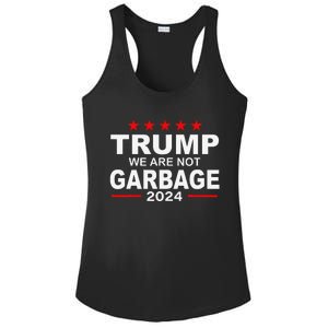 We Are Not Garbage Vote Trump 2024 Funny Quote Biden Ladies PosiCharge Competitor Racerback Tank