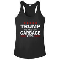 We Are Not Garbage Vote Trump 2024 Funny Quote Biden Ladies PosiCharge Competitor Racerback Tank