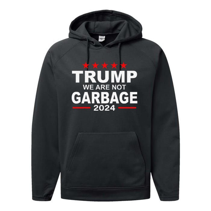 We Are Not Garbage Vote Trump 2024 Funny Quote Biden Performance Fleece Hoodie