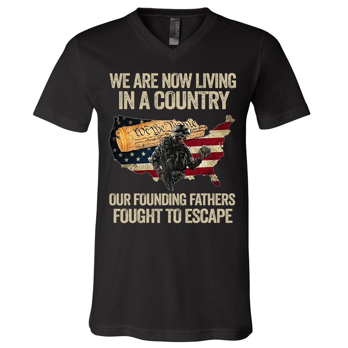 We Are Now Living In A Country Our Founding Fathers Fought V-Neck T-Shirt