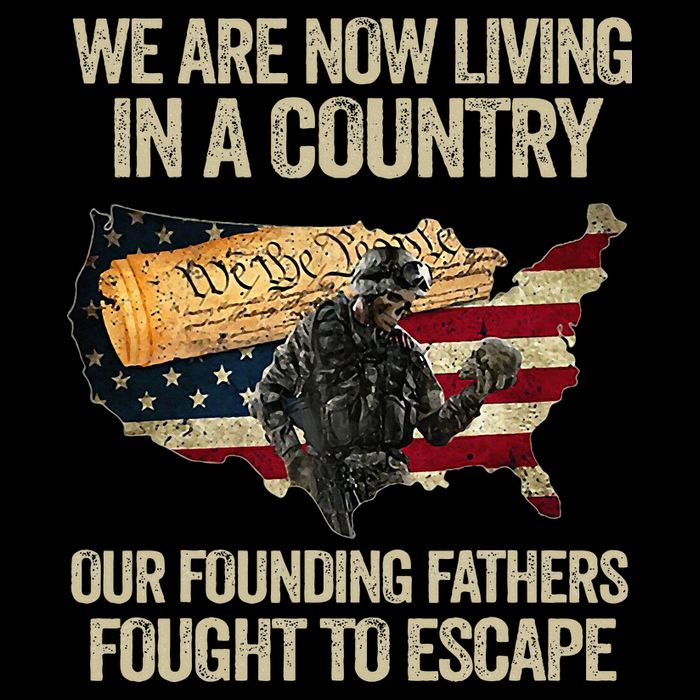We Are Now Living In A Country Our Founding Fathers Fought Backpack