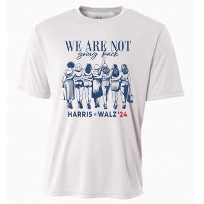 We Are Not Going Back Kamala Harris Waltz 24 Madam President Cooling Performance Crew T-Shirt