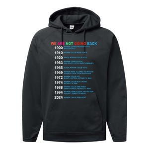 We Are Not Going Back Voting Rights Vote Reproductive Performance Fleece Hoodie