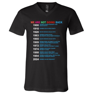 We Are Not Going Back Voting Rights Vote Reproductive V-Neck T-Shirt