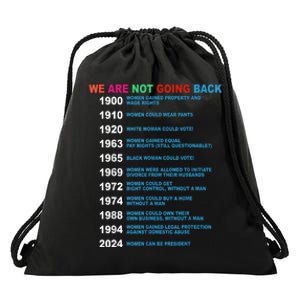 We Are Not Going Back Voting Rights Vote Reproductive Drawstring Bag