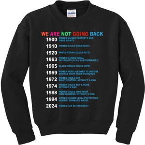 We Are Not Going Back Voting Rights Vote Reproductive Kids Sweatshirt