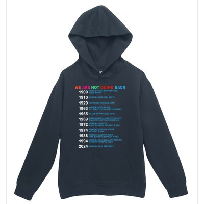 We Are Not Going Back Voting Rights Vote Reproductive Urban Pullover Hoodie