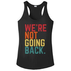 We Are Not Going Back Ladies PosiCharge Competitor Racerback Tank