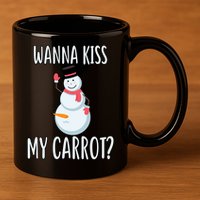Wanna Kiss My Carrot? 11oz C Handle Ceramic Mug