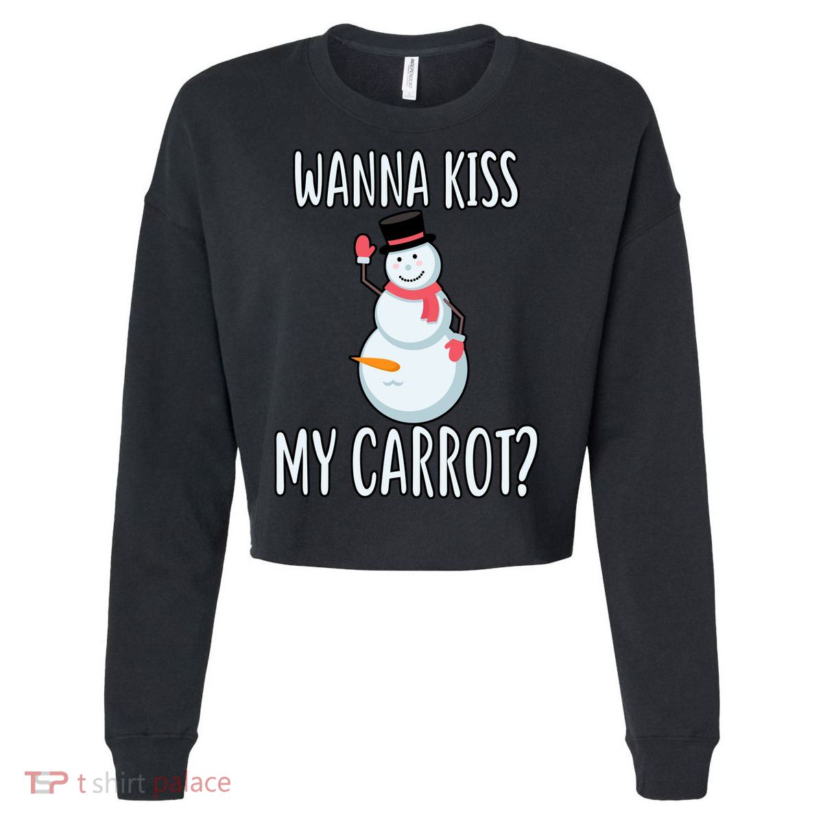 Wanna Kiss My Carrot? Cropped Pullover Crew