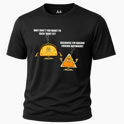 Wanna Taco Bout It Nacho Friend Performance Shirt