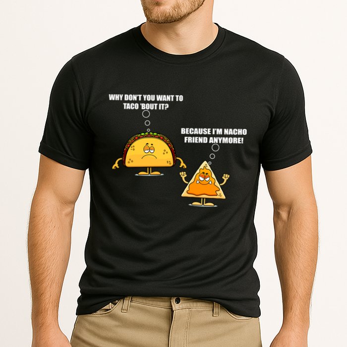 Wanna Taco Bout It Nacho Friend Cooling Performance Crew T-Shirt