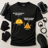 Wanna Taco Bout It Nacho Friend Cooling Performance Crew T-Shirt